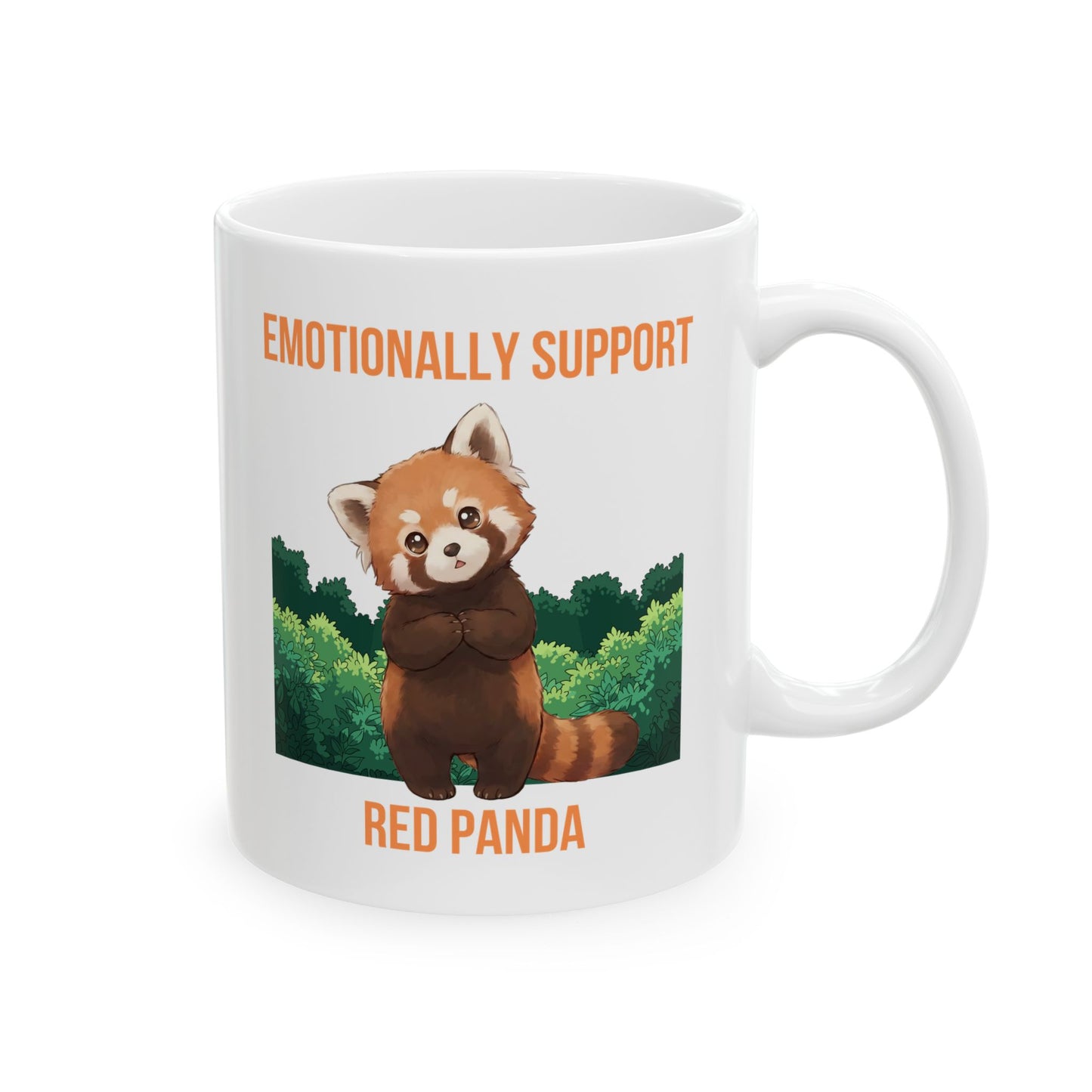 Emotionally Support Red Panda Mug (11oz/15oz)