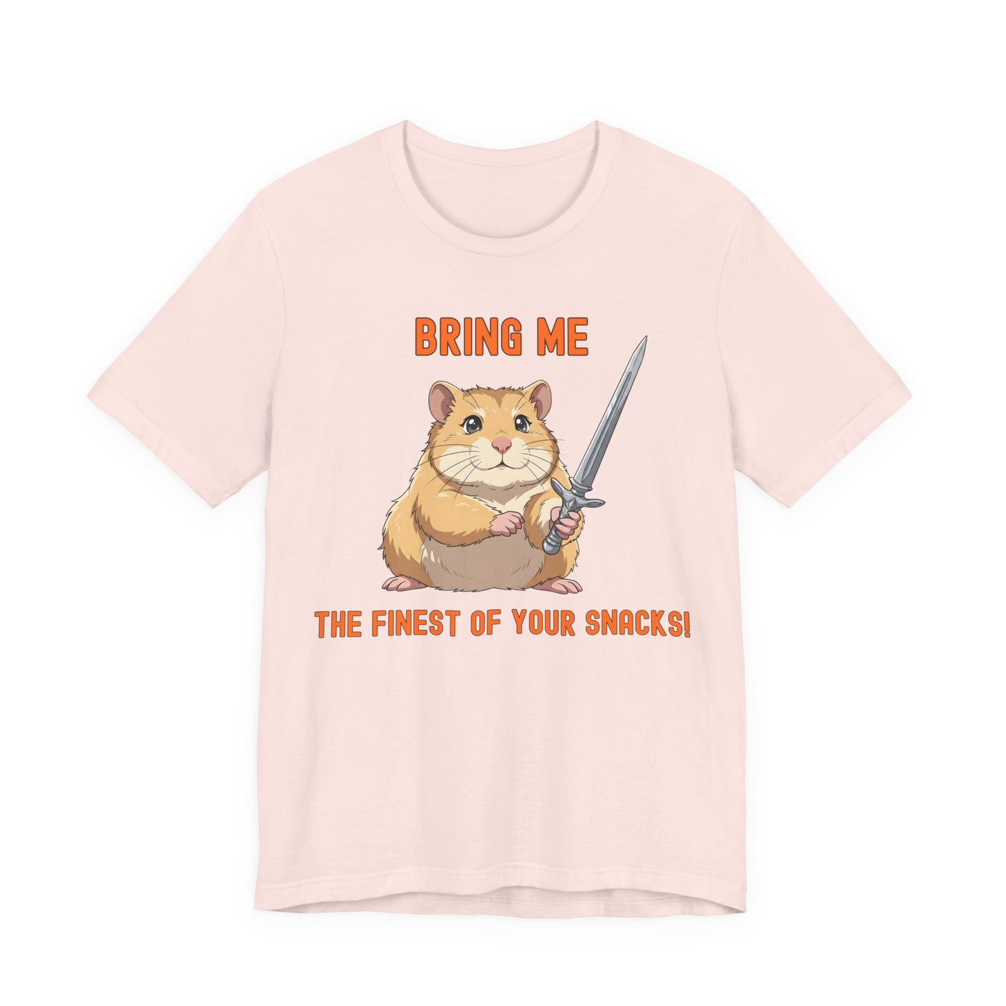 Bring Me the Finest of Your Snacks! Hamster Sword Graphic T-Shirt