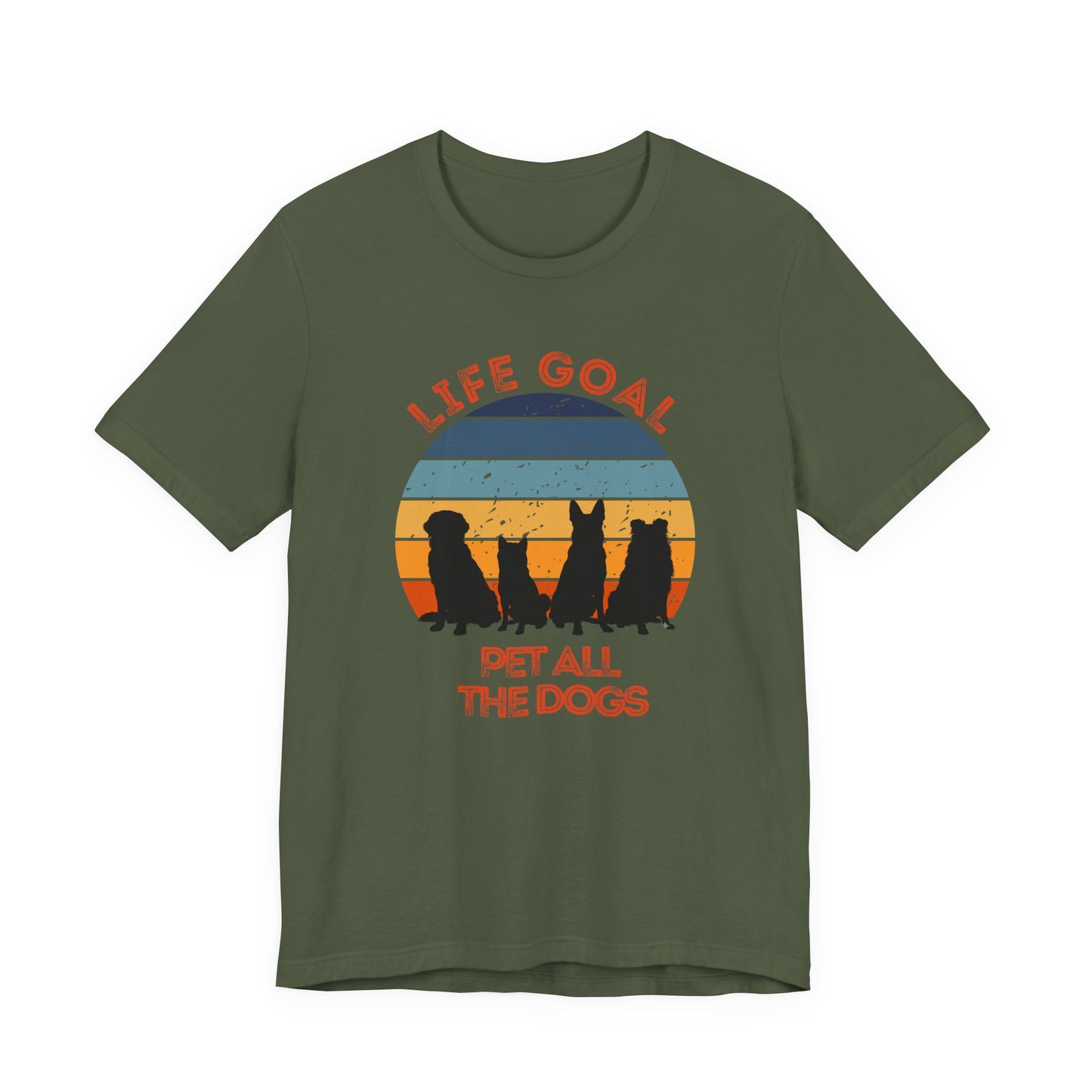 Life Goal Pet All the Dogs T-Shirt