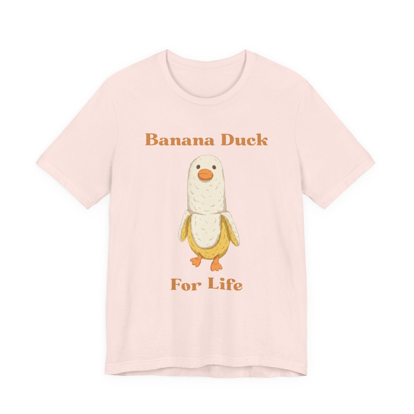 Banana Duck For Life — Cute Banana Duck Graphic T-Shirt